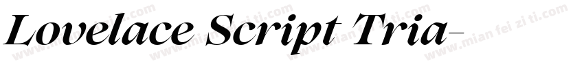 Lovelace Script Tria字体转换